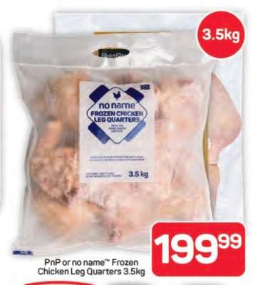 PnP or no name™ Frozen Chicken Leg Quarters 3.5kg