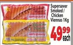 Supersaver Smoked / Chicken Viennas 1Kg