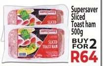 Supersaver Sliced Toast Ham 500g