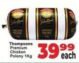 Thompsons Premium Chicken Polony