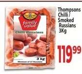 Thompsons Chilli Smoked Russians 3Kg