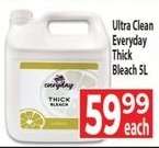 Ultra Clean Everyday Thick Bleach 5L
