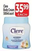 Clere Body Cream 500ml assrt