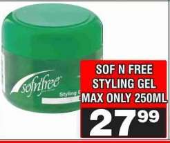 SOF N FREE STYLING GEL MAX ONLY 250ML