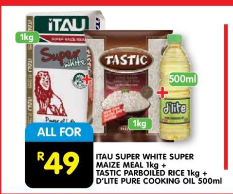 ITAU SUPER WHITE SUPER MAIZE MEAL 1kg + TASTIC PARBOILED RICE 1kg + D'LITE PURE COOKING OIL 500ml