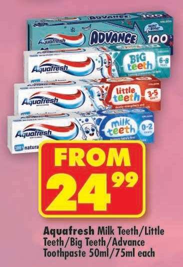 Aquafresh Milk Teeth/Little Teeth/Big Teeth/Advance Toothpaste 50ml/75ml each