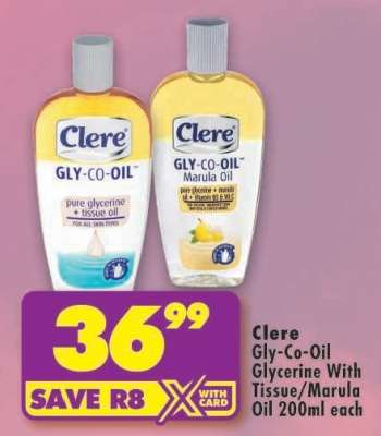 Clere Gly-Co-Oil Glycerine With Tissue/Marula Oil 200ml each