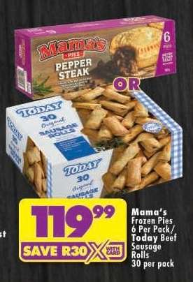 Mama's Frozen Pies 6 Per Pack / Today Beef Sausage Rolls 30 per pack