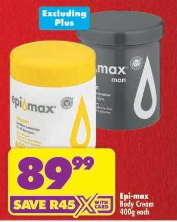 Epi-max Body Cream 400g each