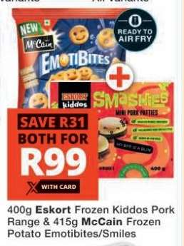 Eskort Frozen Kiddos Pork Range & McCain Frozen Potato Emotibites/Smiles