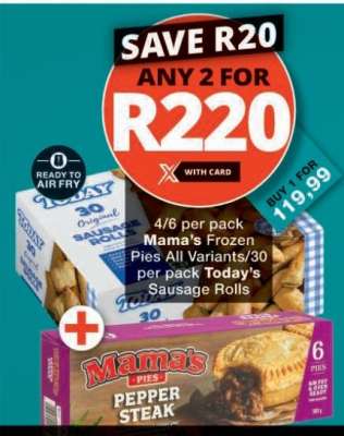Mama's Frozen Pies & Today's Sausage Rolls
