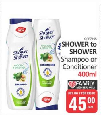 Shower to Shower Shampoo or Conditioner