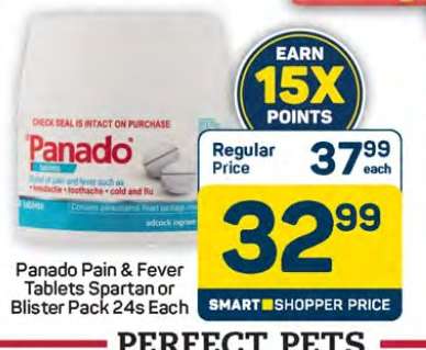 Panado Pain & Fever
Tablets Spartan or Blister
Pack 24s Each