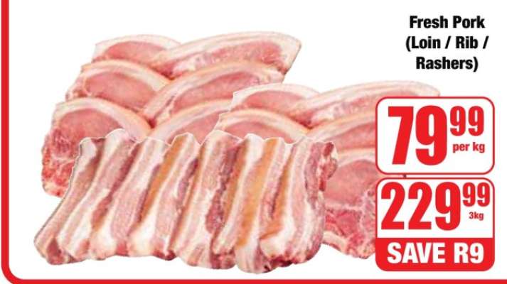 Fresh Pork (Loin / Rib / Rashers)