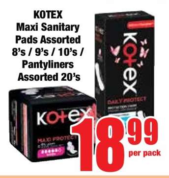 KOTEX Maxi Sanitary Pads Assorted 8's / 9's / 10's / Pantyliners Assorted 20's