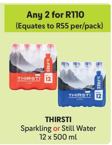 THIRSTI SPARKLING OR STILL WATER