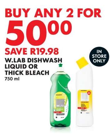 W.LAB DISHWASH LIQUID OR THICK BLEACH