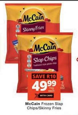 McCain Frozen Slap Chips/Skinny Fries