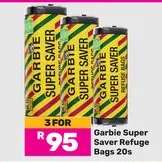Garbie Super Saver Refuge Bags 20s
