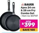 BAUER Apex 24 cm & 28 cm Fry Combo Set