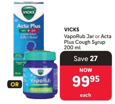 VICKS VapoRub Jar or Acta Plus Cough Syrup 200 ml