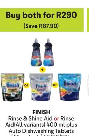 FINISH Rinse & Shine Aid or Rinse Aid (All variants) 400 ml plus Auto Dishwashing Tablets