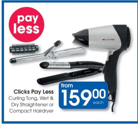 Clicks Pay Less Curling Tong, Wet & Dry Straightener or Compact Hairdryer