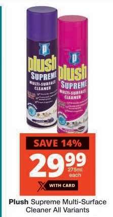 Plush Supreme Multi-Surface Cleaner All Variants
