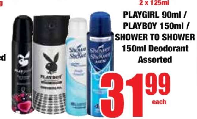 PLAYGIRL 90ml / PLAYBOY 150ml / SHOWER TO SHOWER 150ml Deodorant Assorted