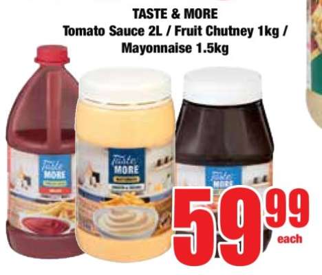 TASTE & MORE Tomato Sauce 2L / Fruit Chutney 1kg / Mayonnaise 1.5kg