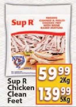 Sup R Chicken Clean feet