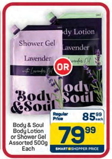 Body & Soul Body Lotion or Shower Gel