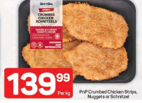 PnP Crumbed Chicken Strips, Nuggets or Schnitzel