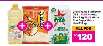 Great Value Sunflower Oil 2L + Spekko Rice 2kg + White Star Super Maize Meal 2.5kg