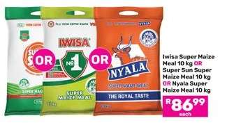 Iwisa Super Maize Meal 10 kg OR Super Sun Super Maize Meal 10 kg OR Nyala Super Maize Meal 10 kg