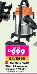 Bennett Read Titan 20 Vacuum Cleaner HVC220