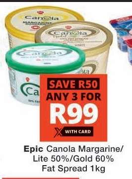 Epic Canola Margarine/Lite 50%/Gold 60% Fat Spread 1kg