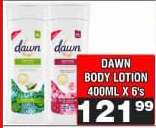 DAWN BODY LOTION 400ML X 6's