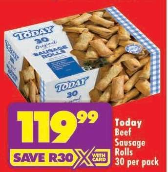 Today Beef Sausage Rolls 30 per pack