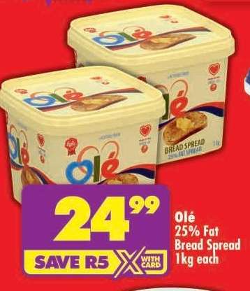 Olé 25% Fat Bread Spread 1kg each