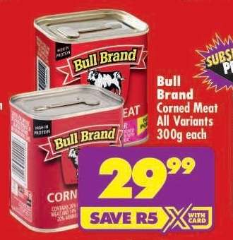 BULL BRAND CORNED MEAT all variants 300g each