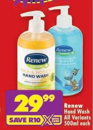 RENEW HAND WASH all variants 500ml each
