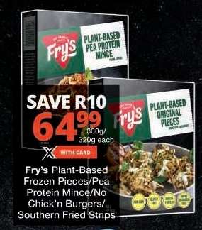 Fry’s Plant-Based Frozen Pieces/Pea Protein Mince/No Chick’n Burgers/Southern Fried Strips