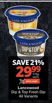 Lancewood Dip & Top Fresh Dip