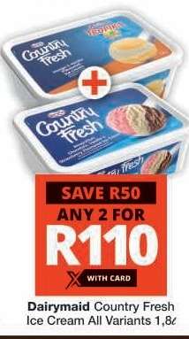Dairymaid Country Fresh Ice Cream