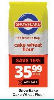 SNOWFLAKE CAKE WHEAT FLOUR