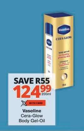 Vaseline Cera-Glow Body Gel-Oil