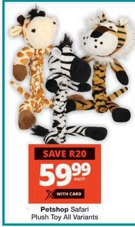 Petshop Safari Plush Toy All Variants
