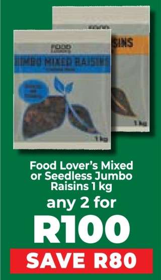 Food Lover’s Mixed or Seedless Jumbo Raisins 1 kg