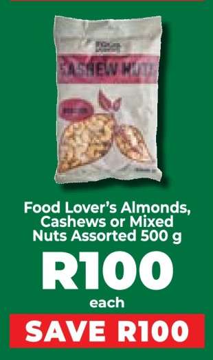 Food Lover’s Almonds, Cashews or Mixed Nuts Assorted 500 g